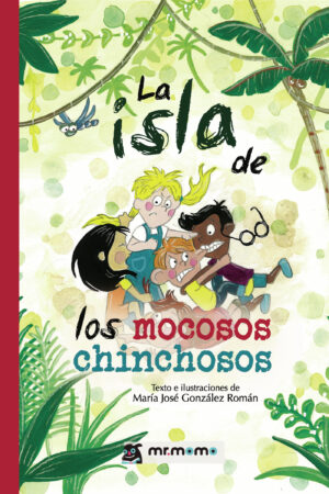 LA ISLA DE LOS MOCOSOS CHINCHOSOS
