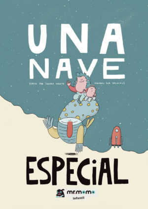 UNA NAVE ESPECIAL
