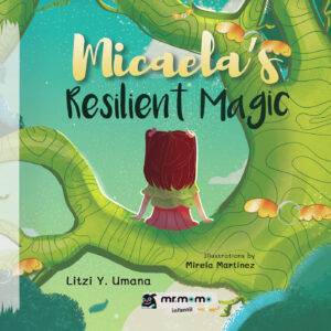 MICAELAS RESILIENT MAGIC