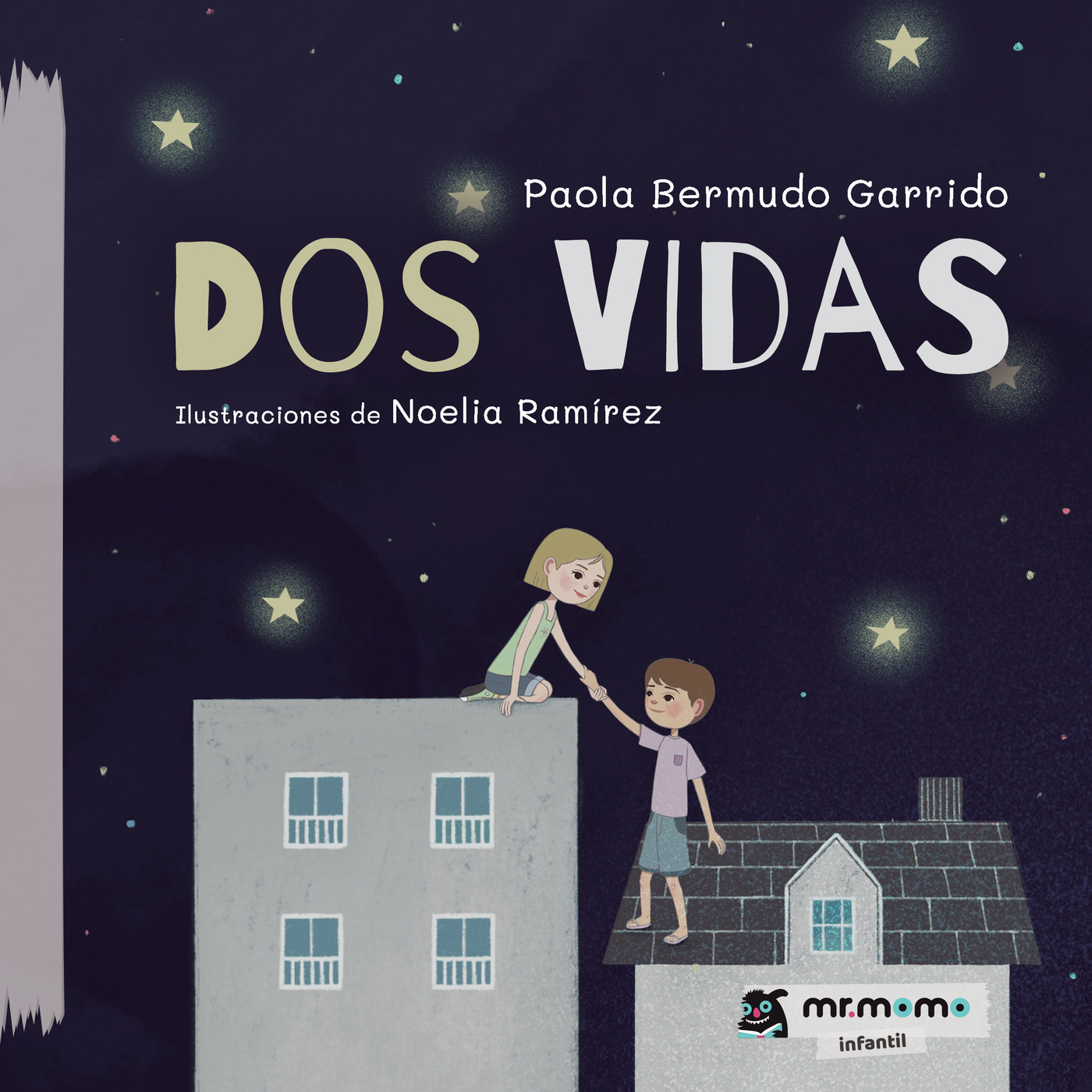 DOS VIDAS