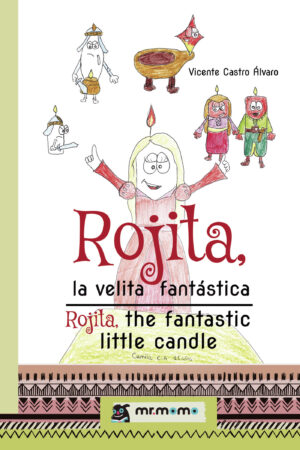 ROJITA, LA VELITA FANTÁSTICA