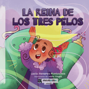 LA REINA DE LOS TRES PELOS