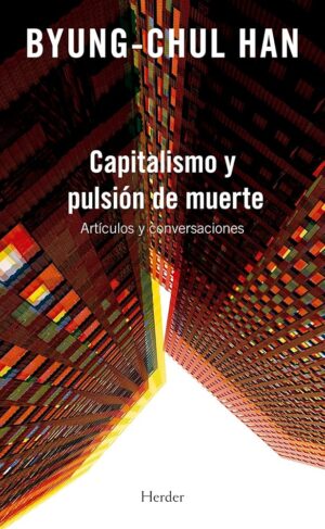 CAPITALISMO Y PULSION DE MUERTE
