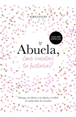 ABUELA, ME CUENTAS TU HISTORIA? (EDICION OFICIAL)