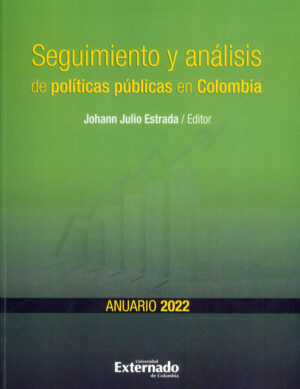 SEGUIMIENTO Y ANÁLISIS DE POLÍTICAS PÚBLICAS EN COLOMBIA