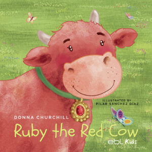 RUBY THE RED COW