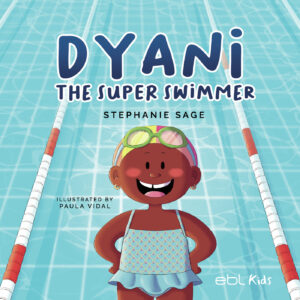 DYANI THE SUPER SWIMMER