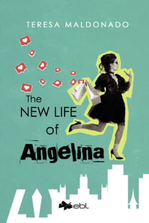 THE NEW LIFE OF ANGELINA
