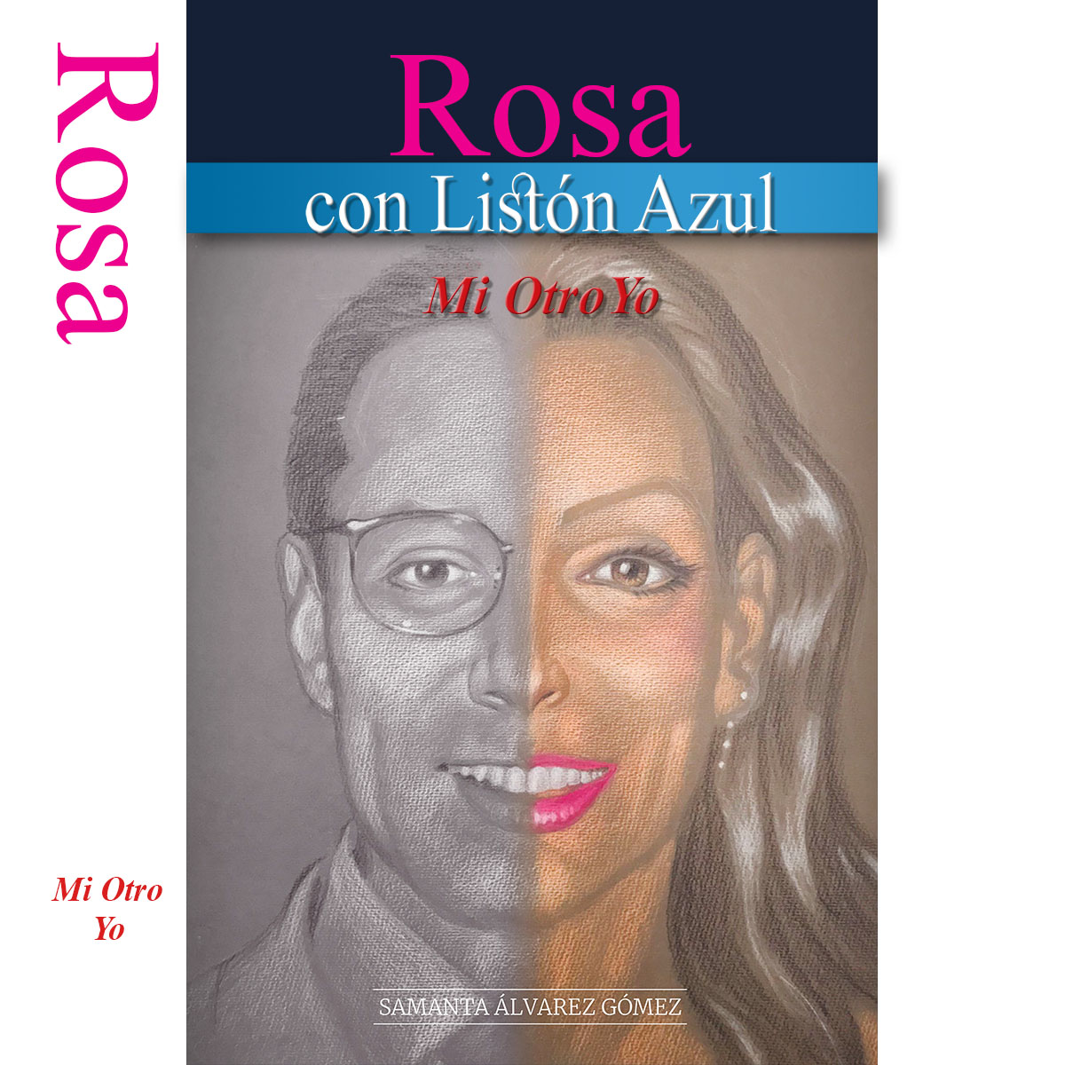 ROSA CON LISTÓN AZUL MI OTRO YO