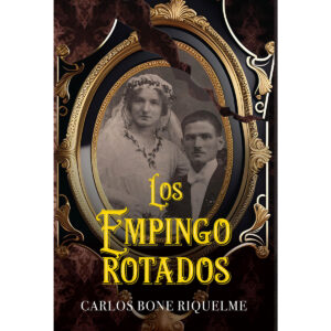 LOS EMPINGOROTADOS