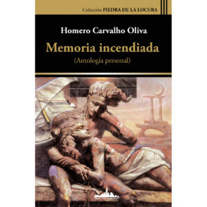 MEMORIA INCENDIADA
