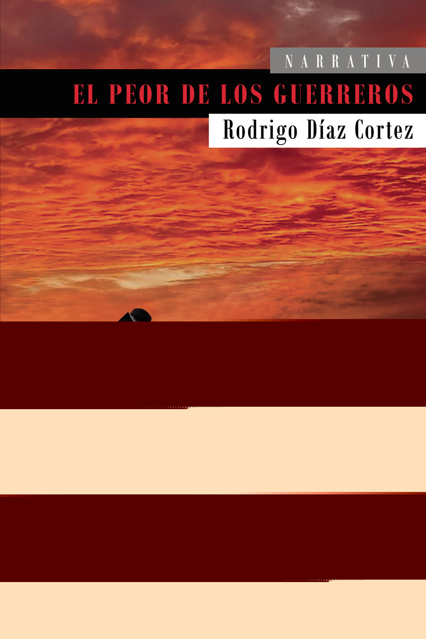 EL PEOR DE LOS GUERREROS
