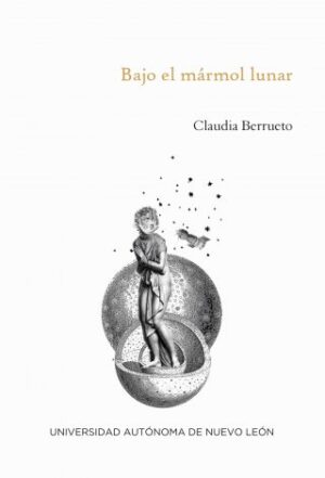 BAJO EL MÁRMOL LUNAR