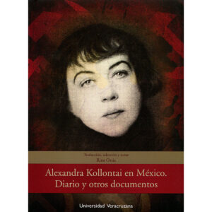 ALEXANDRA KOLLONTAI EN MÉXICO