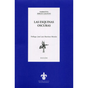 LAS ESQUINAS OSCURAS