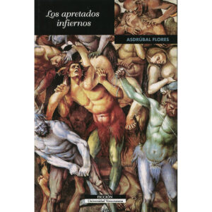 LOS APRETADOS INFIERNOS