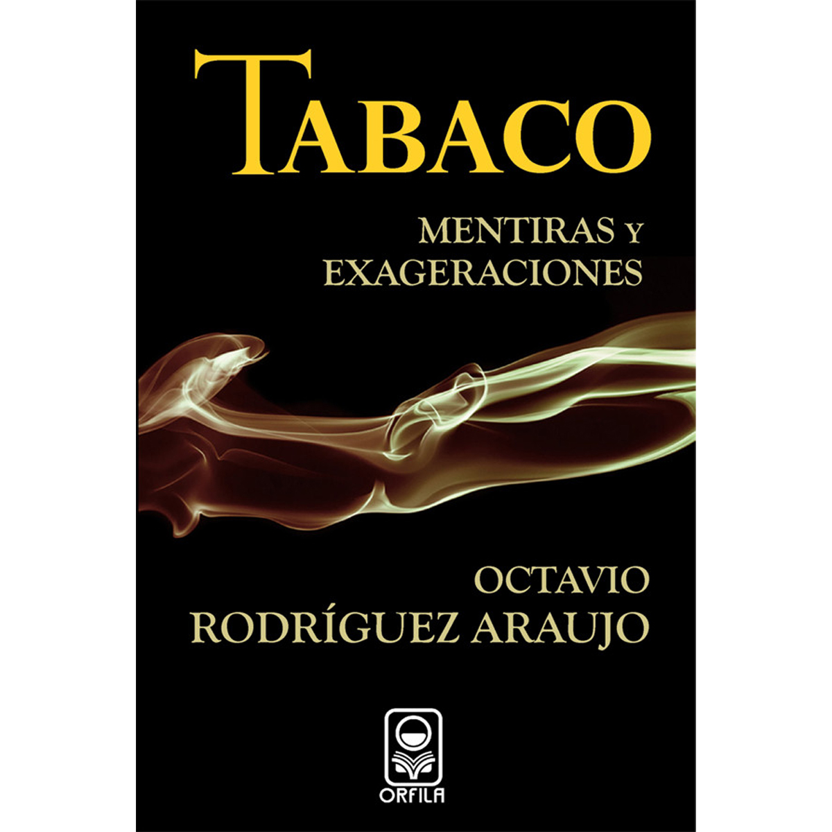 TABACO: MENTIRAS Y EXAGERACIONES