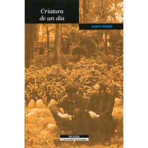 CRIATURA DE UN DÍA