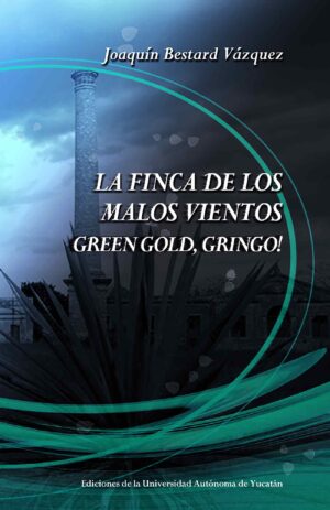 LA FINCA DE LOS MALOS VIENTOS