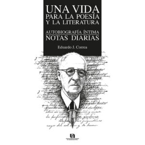UNA VIDA PARA LA POESÍA Y LA LITERATURA