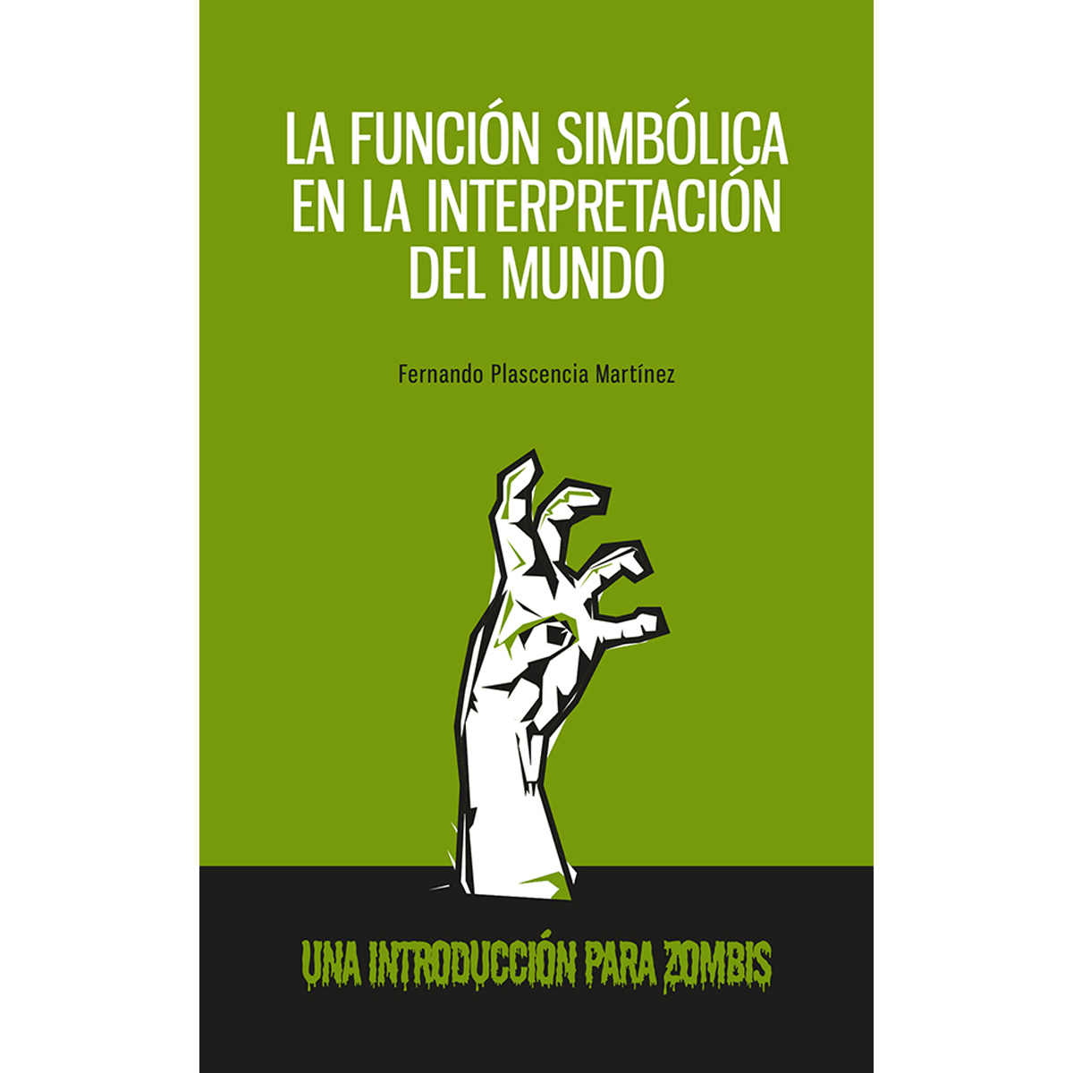 LA FUNCIÓN SIMBÓLICA EN LA REPRESENTACIÓN DEL MUNDO