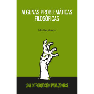 ALGUNAS PROBLEMÁTICAS FILOSÓFICAS