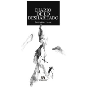DIARIO DE LO DESHABITADO