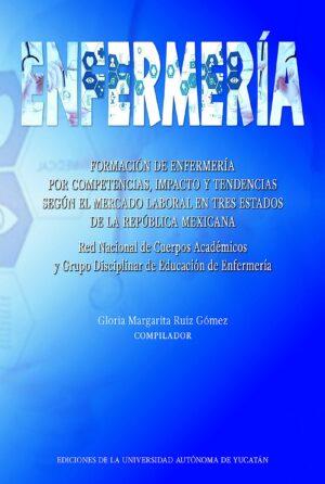 FORMACIÓN DE ENFERMERÍA POR COMPETENCIAS