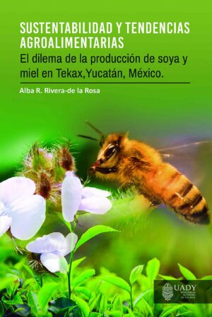 SUSTENTABILIDAD Y TENDENCIAS AGROALIMENTARIAS