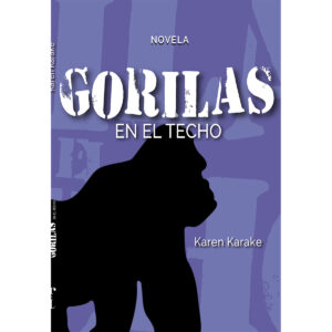 GORILAS EN EL TECHO