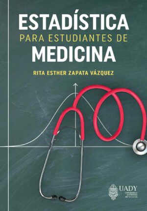 ESTADÍSTICA PARA ESTUDIANTES DE MEDICINA