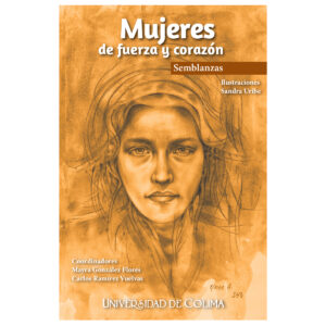 MUJERES DE FUERZA Y CORAZÓN