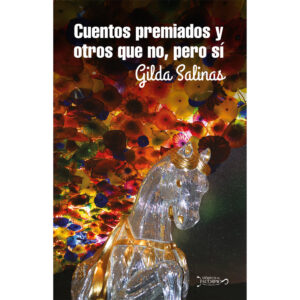 CUENTOS PREMIADOS Y OTROS QUE NO, PERO SI