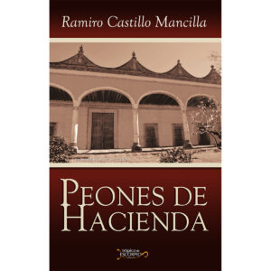 PEONES DE HACIENDA