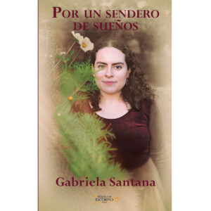 POR UN SENDERO DE SUEÑOS