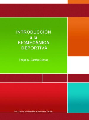 INTRODUCCIÓN A LA BIOMECÁNICA DEPORTIVA