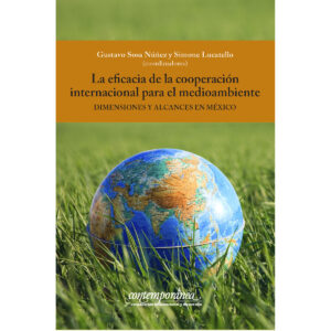 LA EFICACIA DE LA COOPERACIÓN INTERNACIONAL PARA EL MEDIOAMBIENTE