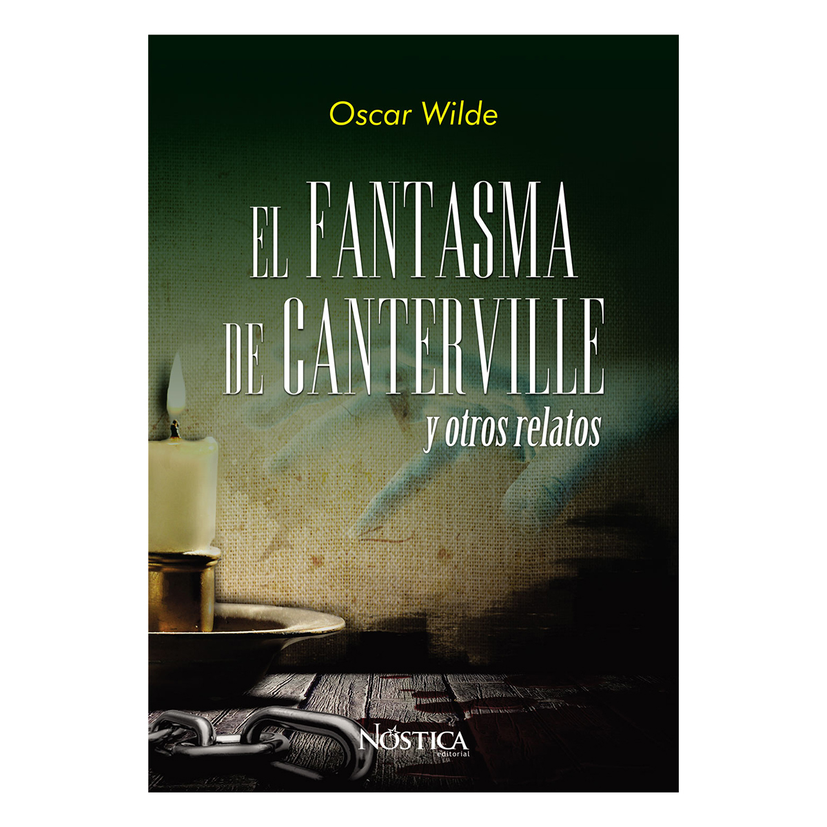 EL FANTASMA DE CANTERVILLE Y OTROS RELATOS