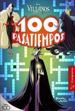100 PASATIEMPOS (CRUCIGRAMAS). VILLANOS