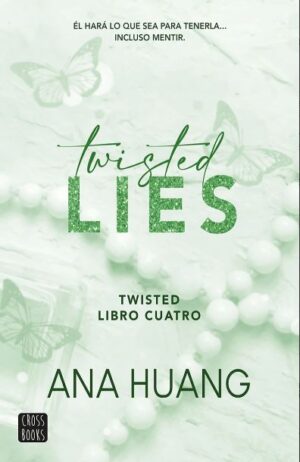 TWISTED 4. TWISTED LIES