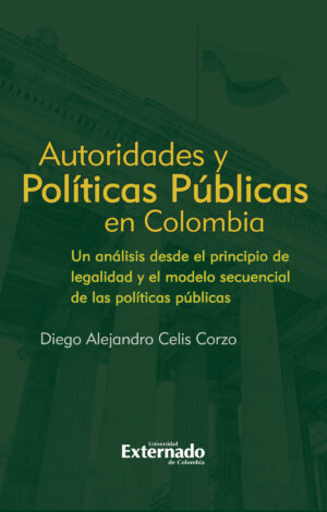 AUTORIDADES Y POLÍTICAS PÚBLICAS EN COLOMBIA