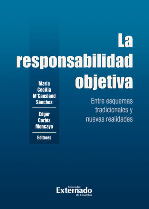 LA RESPONSABILIDAD OBJETIVA