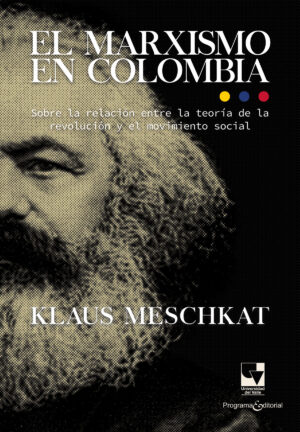 EL MARXISMO EN COLOMBIA