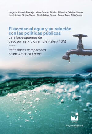 EL ACCESO AL AGUA Y SU RELACIÓN CON LAS POLÍTICAS PÚBLICAS PARA LOS ESQUEMAS DE PAGO PO