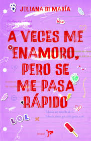 A VECES ME ENAMORO, PERO SE ME PASA RAPIDO