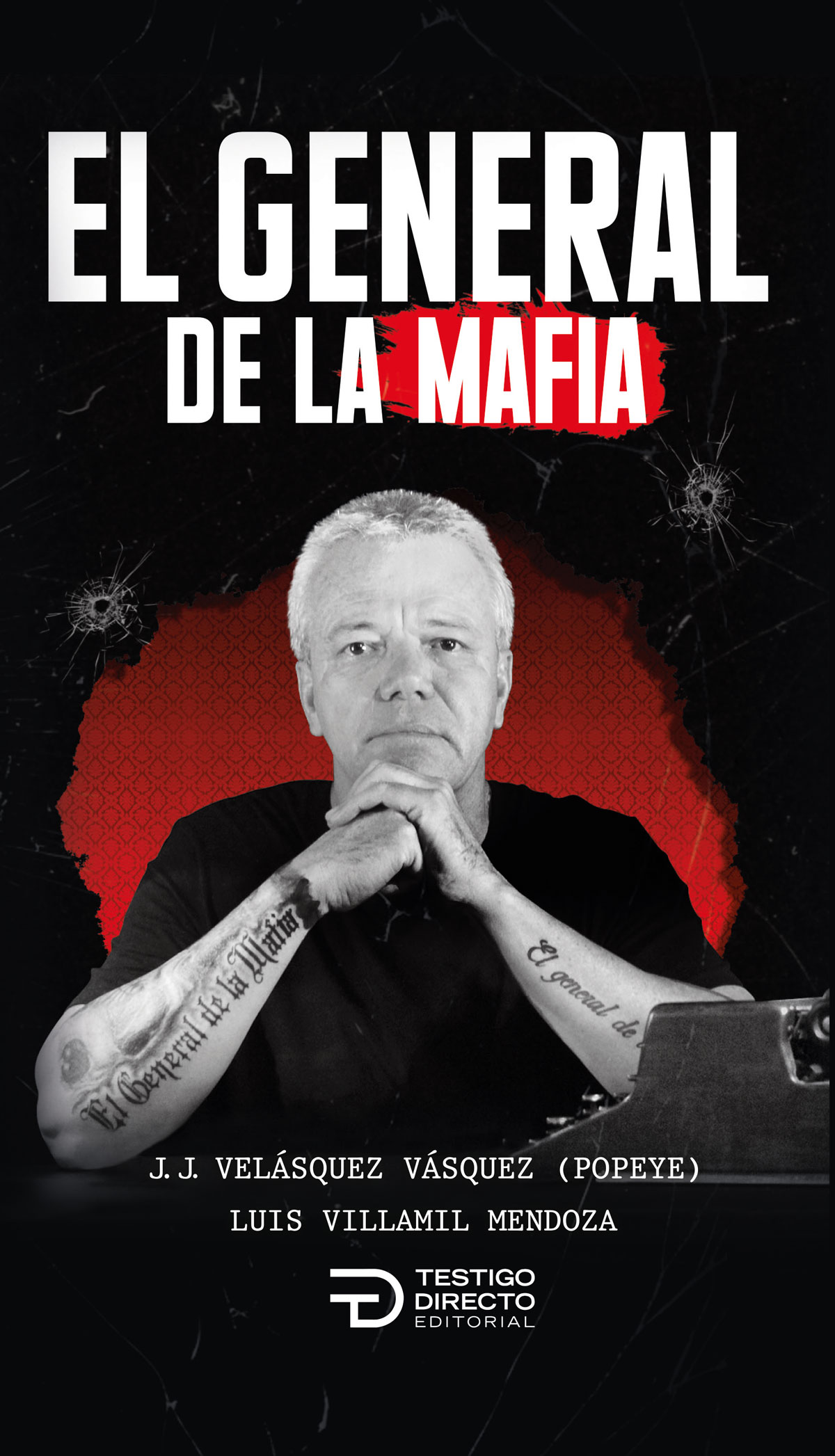 EL GENERAL DE LA MAFIA