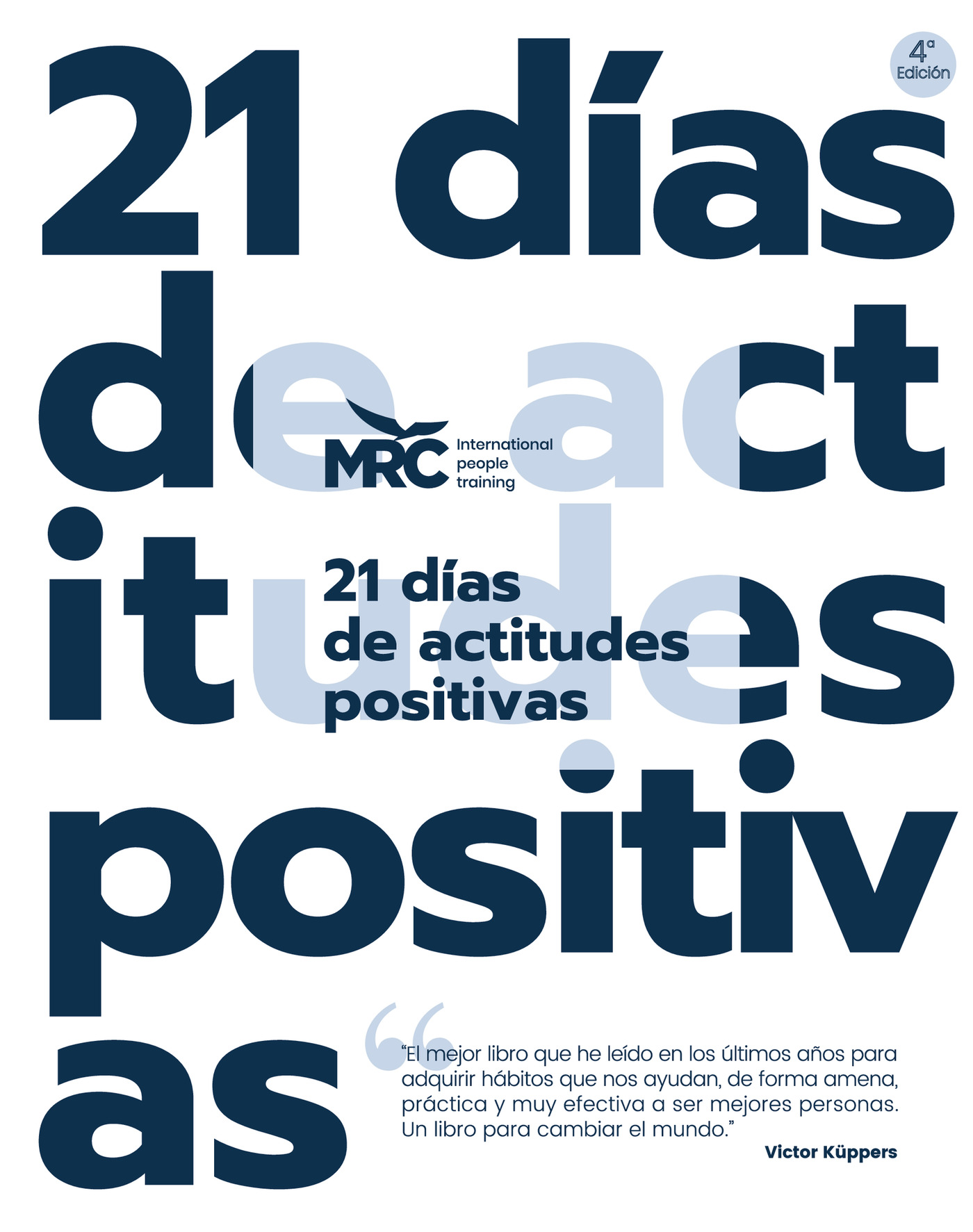 21 DÍAS DE ACTITUDES POSITIVAS (COLOR)