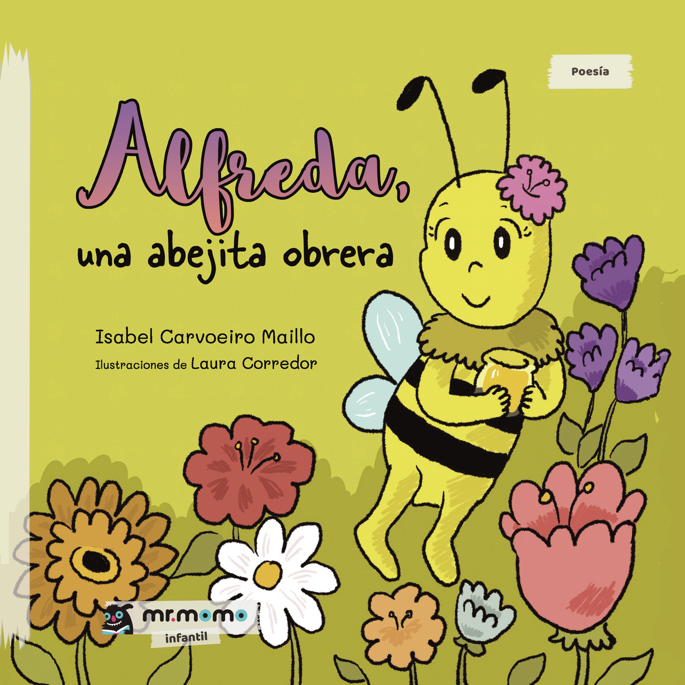 ALFREDA, UNA ABEJITA OBRERA
