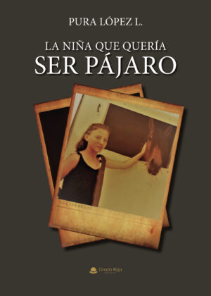 LA NIÑA QUE QUERÍA SER PÁJARO