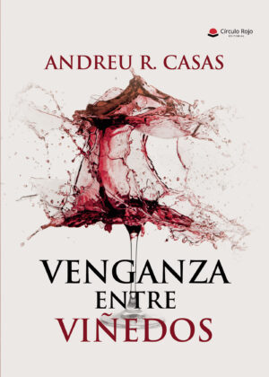VENGANZA ENTRE VIÑEDOS
